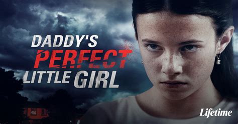 daddy's perfect little girl true story|Watch Daddy's Perfect Little Girl .